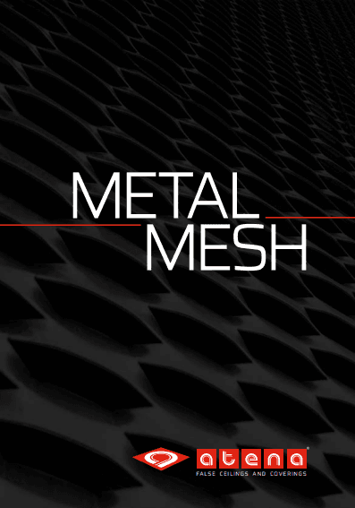 Atena Metal Mesh